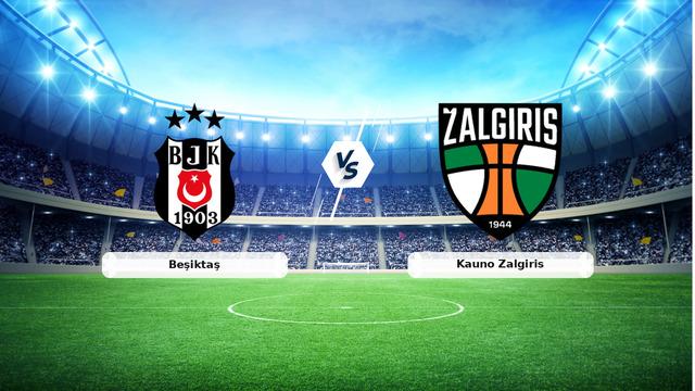 Beşiktaş Kauno Zalgiris